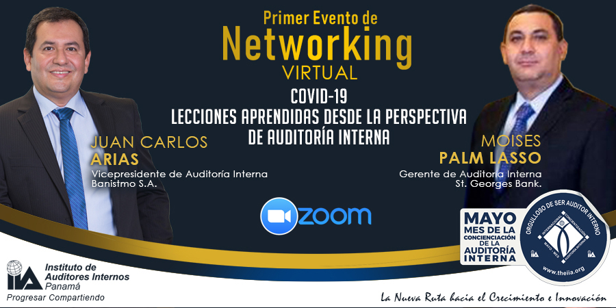 1er Networking Virtual: COVID-19: Lecciones Aprendidas desde la Perspectiva de Auditoría Interna.