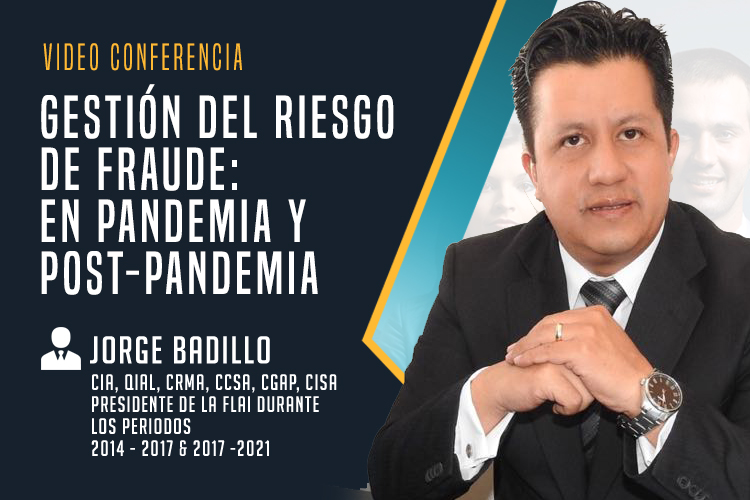 Gestión del riesgo de fraude en pandemia y post-pandemia