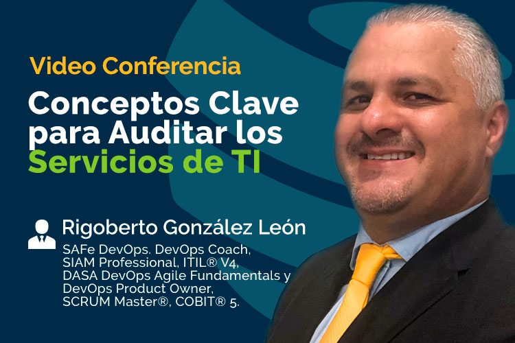 Conceptos Clave para Auditar los Servicios de TI